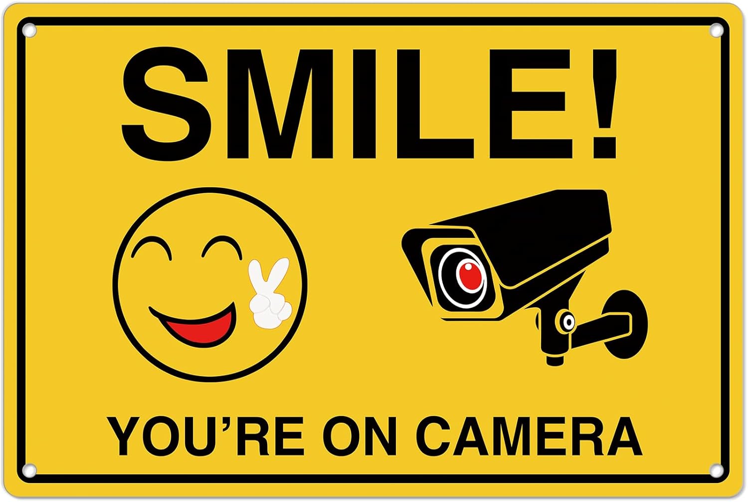 Home Security Brand - Smile Youre On Camera Signs ;